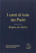 Carica l'immagine nel visualizzatore di Gallery, I canti di lode dei Padri. Esapla dei Salmi - Piccola Famiglia dell'Annunziata - Edizioni San Lorenzo