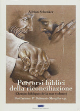 Carica l&#39;immagine nel visualizzatore di Gallery, Adrian Schenker - Percorsi biblici della riconciliazione - Edizioni San Lorenzo
