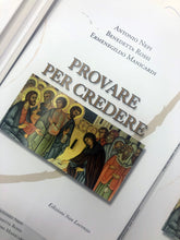 Carica l'immagine nel visualizzatore di Gallery, Provare per credere - di E.MANICARDI, B.ROSSI, A.NEPI - Edizioni San Lorenzo