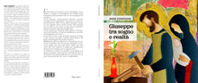 Carica l'immagine nel visualizzatore di Gallery, Giuseppe, tra sogno e realtà - IRIDE CONFICONI - Edizioni San Lorenzo