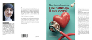 Che battito ha il mio cuore? - Maria Emmanuel Corradini - Edizioni San Lorenzo