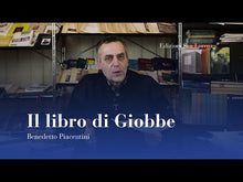Carica e avvia il video nel visualizzatore di galleria, IL LIBRO DI GIOBBE - Benedetto Piacentini