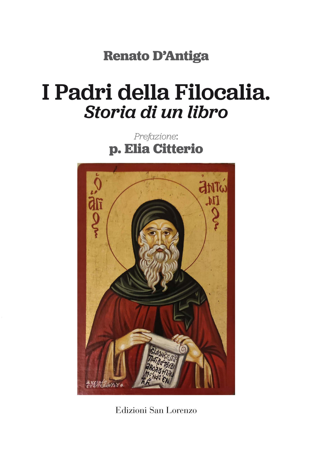 I Padri della Filocalia - Edizioni San Lorenzo
