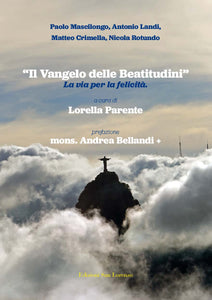 Il vangelo delle Beatitudini - Edizioni San Lorenzo