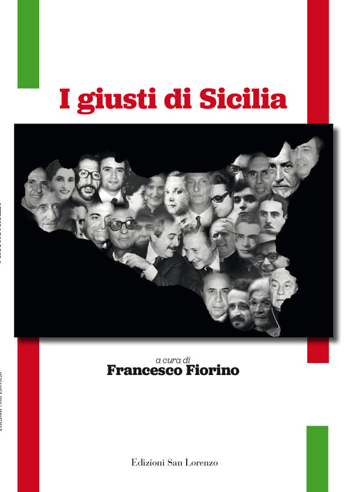I giusti di Sicilia - a cura di Francesco Fiorino - Edizioni San Lorenzo