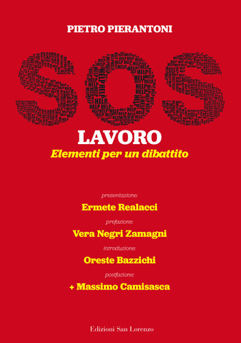 SOS Lavoro - di Pietro Pierantoni - Edizioni San Lorenzo