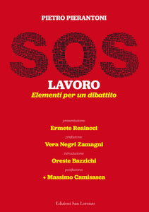 SOS Lavoro - di Pietro Pierantoni - Edizioni San Lorenzo