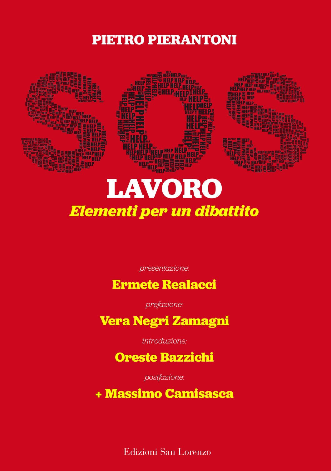 SOS Lavoro - di Pietro Pierantoni - Edizioni San Lorenzo