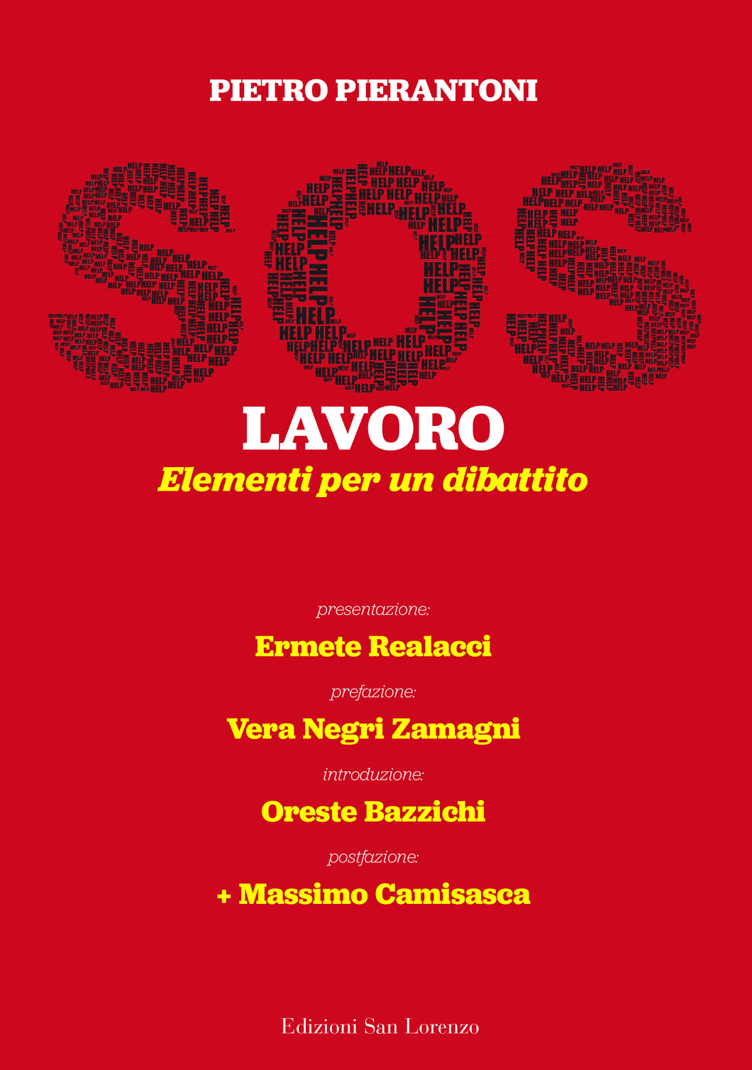 SOS Lavoro - di Pietro Pierantoni - Edizioni San Lorenzo