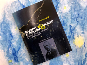 Mondo moderno e religione - di Paolo Cugini - Edizioni San Lorenzo