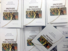 Carica l&#39;immagine nel visualizzatore di Gallery, Provare per credere - di E.MANICARDI, B.ROSSI, A.NEPI - Edizioni San Lorenzo

