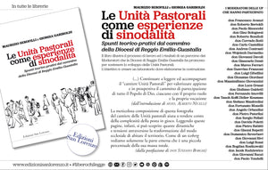 Le Unità Pastorali come esperienze di sinodalità di Maurizio Serofilli 	e Giorgia Gariboldi - Edizioni San Lorenzo