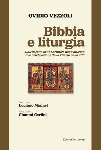 Bibbia e liturgia - di mons. Ovidio Vezzoli - Edizioni San Lorenzo