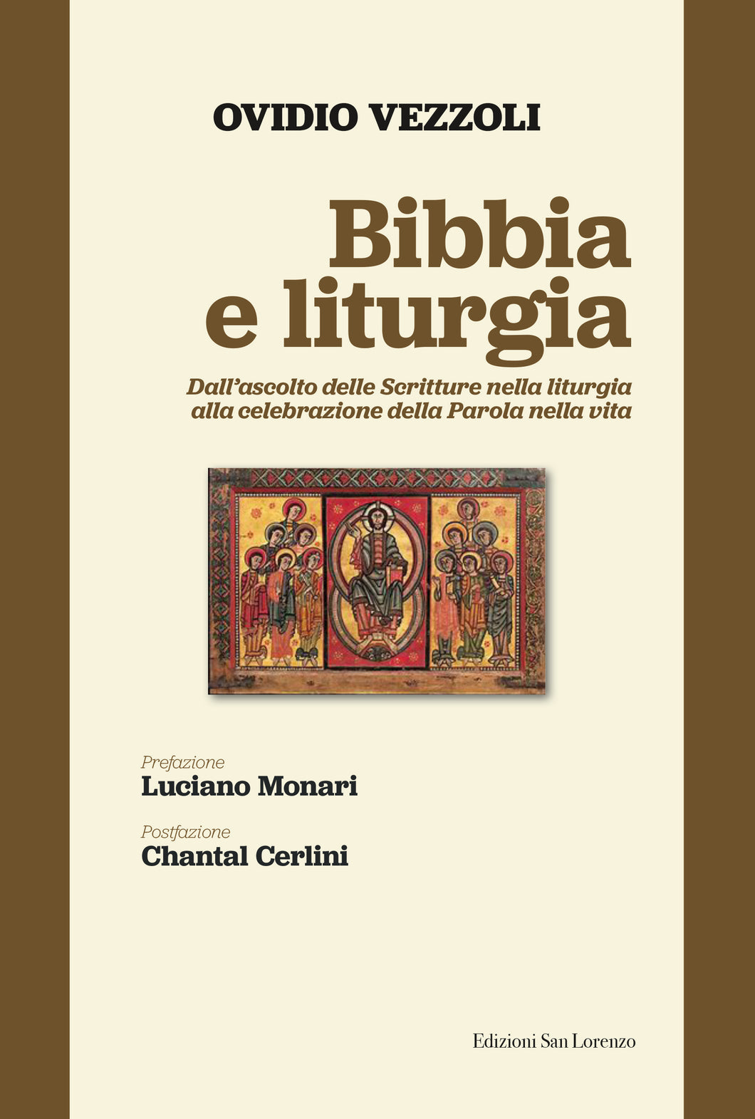 Bibbia e liturgia - di mons. Ovidio Vezzoli - Edizioni San Lorenzo