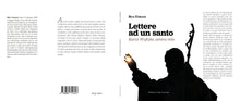 Carica l&#39;immagine nel visualizzatore di Gallery, EBOOK - LETTERE AD UN SANTO, Karol Wojtyla, amico mio - di Rita Coruzzi, Alberto Melloni (pref.) - Edizioni San Lorenzo
