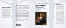 Carica l&#39;immagine nel visualizzatore di Gallery, Cristo modello di relazione di Reniel Alí Ramírez Herrera - Edizioni San Lorenzo
