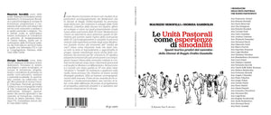 Le Unità Pastorali come esperienze di sinodalità di Maurizio Serofilli 	e Giorgia Gariboldi - Edizioni San Lorenzo