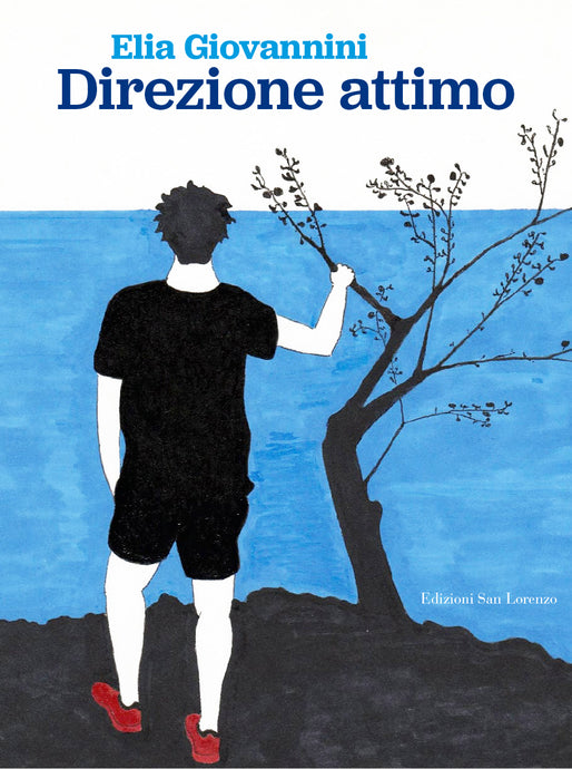 DIREZIONE ATTIMO - di Elia Giovannini - Edizioni San Lorenzo