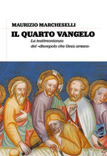 Carica l&#39;immagine nel visualizzatore di Gallery, IL QUARTO VANGELO - di Maurizio Marcheselli - Edizioni San Lorenzo
