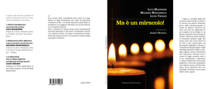 EBOOK - MA È UN MIRACOLO! - di L. MAZZINGHI, M. MARCHESELLI, L. TROIANI - Edizioni San Lorenzo