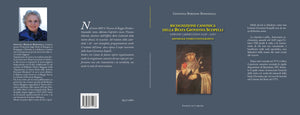 RICOGNIZIONE CANONICA DELLA BEATA GIOVANNA SCOPELLI  VERGINE CARMELITANA (1439 – 1491) Reportage storico fotografico - GIOVANNA BORZIANI BONDAVALLI - EBOOK - Edizioni San Lorenzo