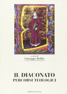 Diaconato: percorsi teologici - Edizioni San Lorenzo