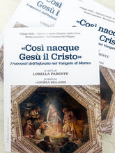 Carica l&#39;immagine nel visualizzatore di Gallery, «Così nacque Gesù il Cristo» di Andrea Bellandi, Antonio Landi, Filippo Belli, Ernesto Della Corte, Bruno Lancuba, Bartolo De Filippis, Lorella Parente - Edizioni San Lorenzo

