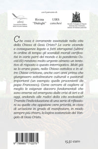 ALLE RADICI DELLA COMUNITÀ  CRISTIANA. liturgia, catechesi, carità  per vivere insieme - Edizioni San Lorenzo